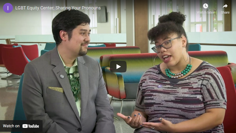 LGBT Equity Center: Sharing Your Pronouns video thumbail