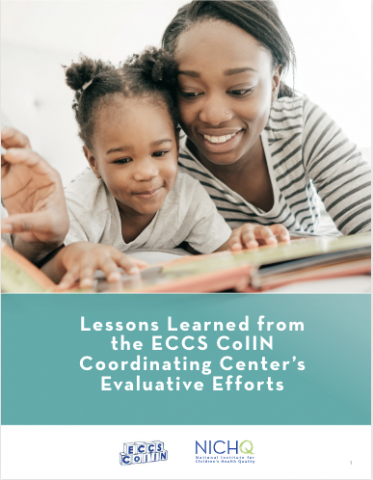 Lessons Learned from the ECCS CoIIN Coordinating Center’s Evaluative Efforts