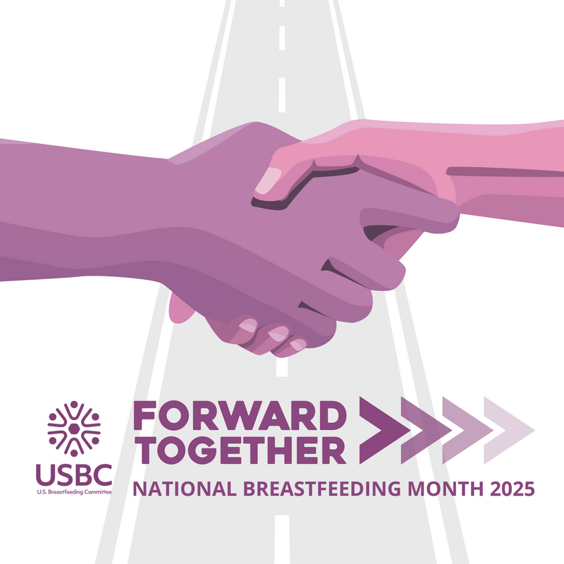 Forward Together USBC 2025 National Breastfeeding Awareness Month